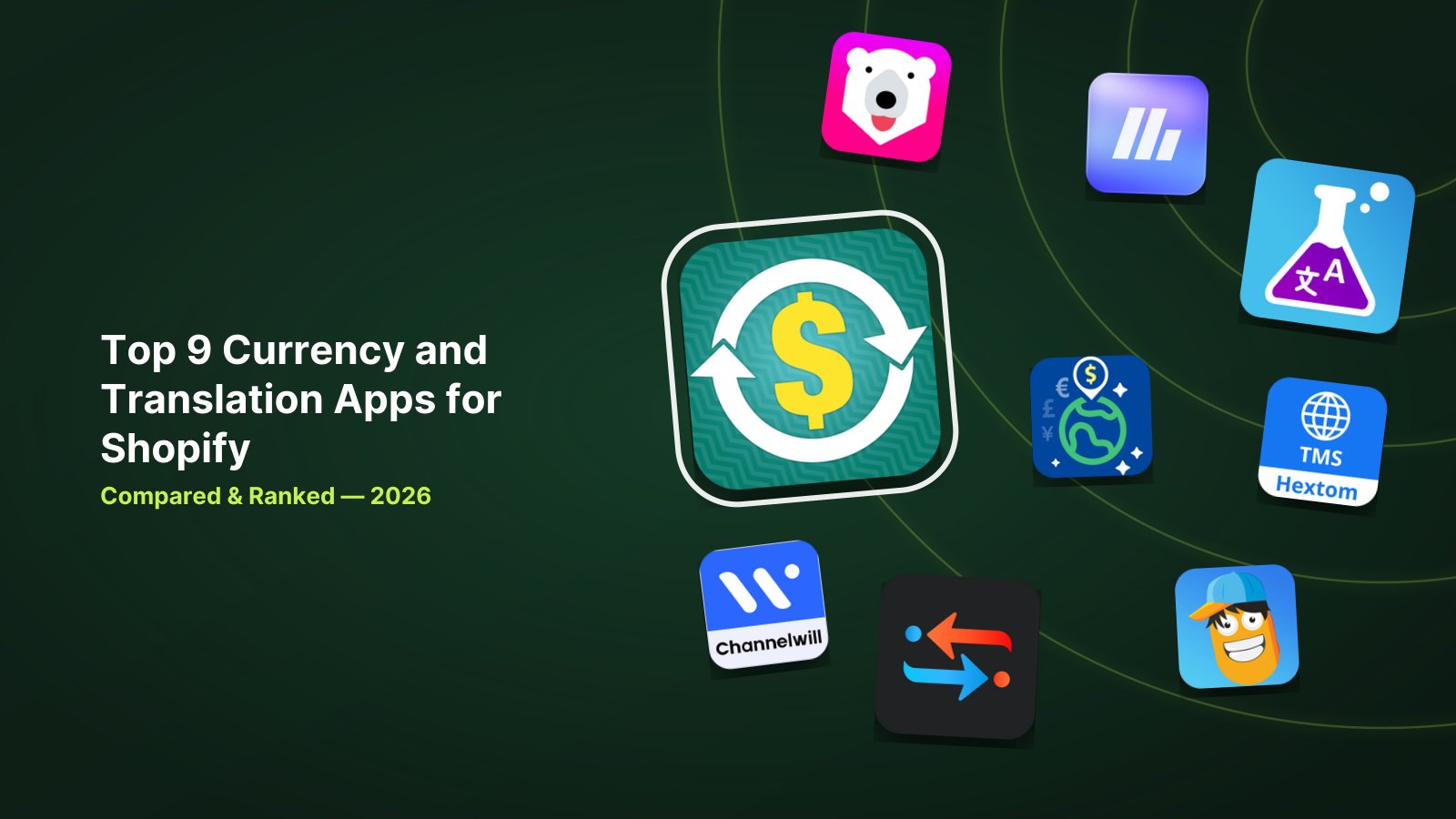 9 Best Shopify Currency and Translation Apps in 2026 image