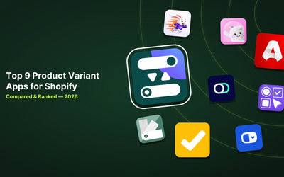 9 Best Shopify Product Variant Apps in 2026 article illustration