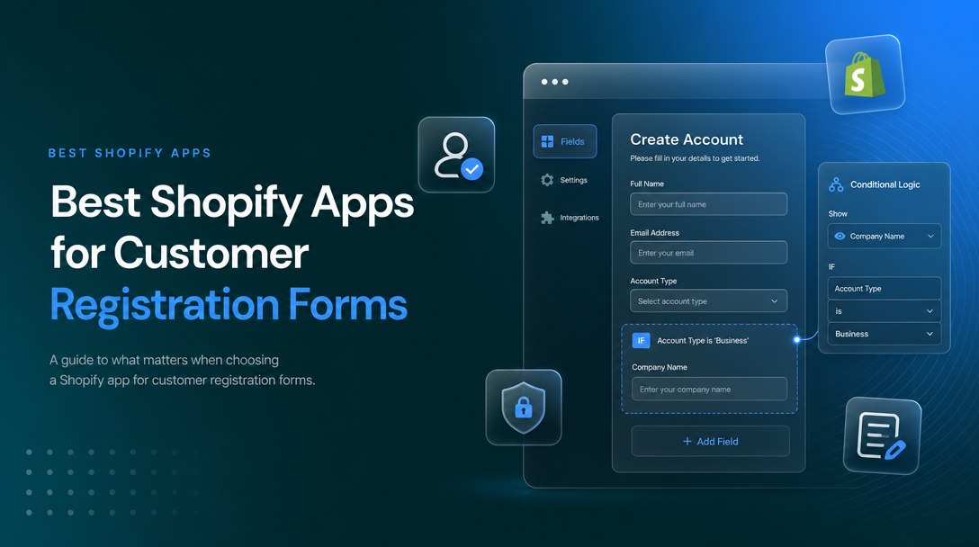Best Shopify Apps for Customer Registration Forms image