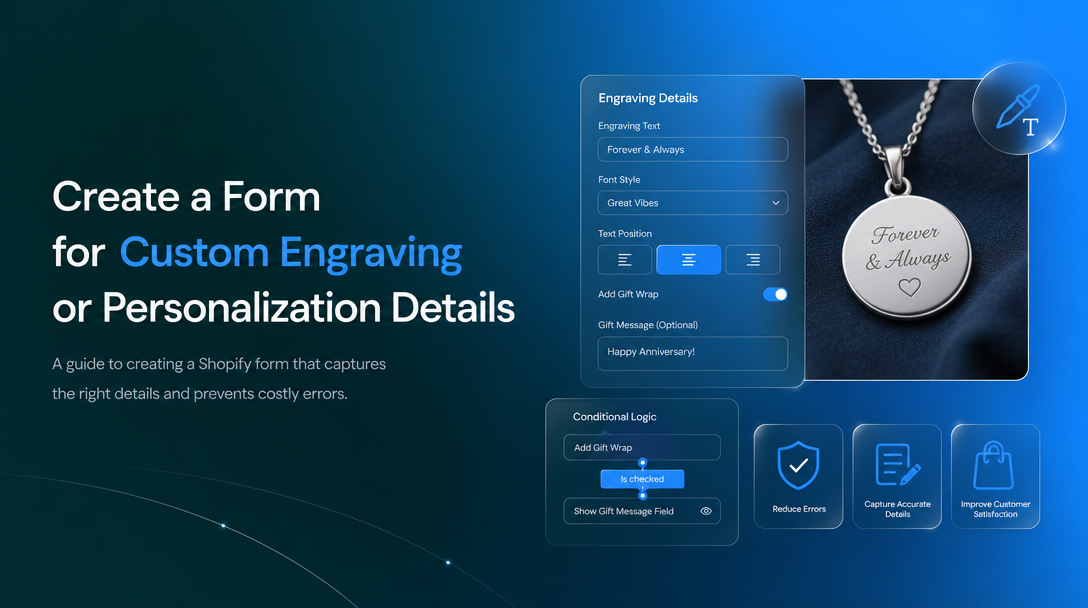 How to Create a Form for Custom Engraving or Personalization Details image