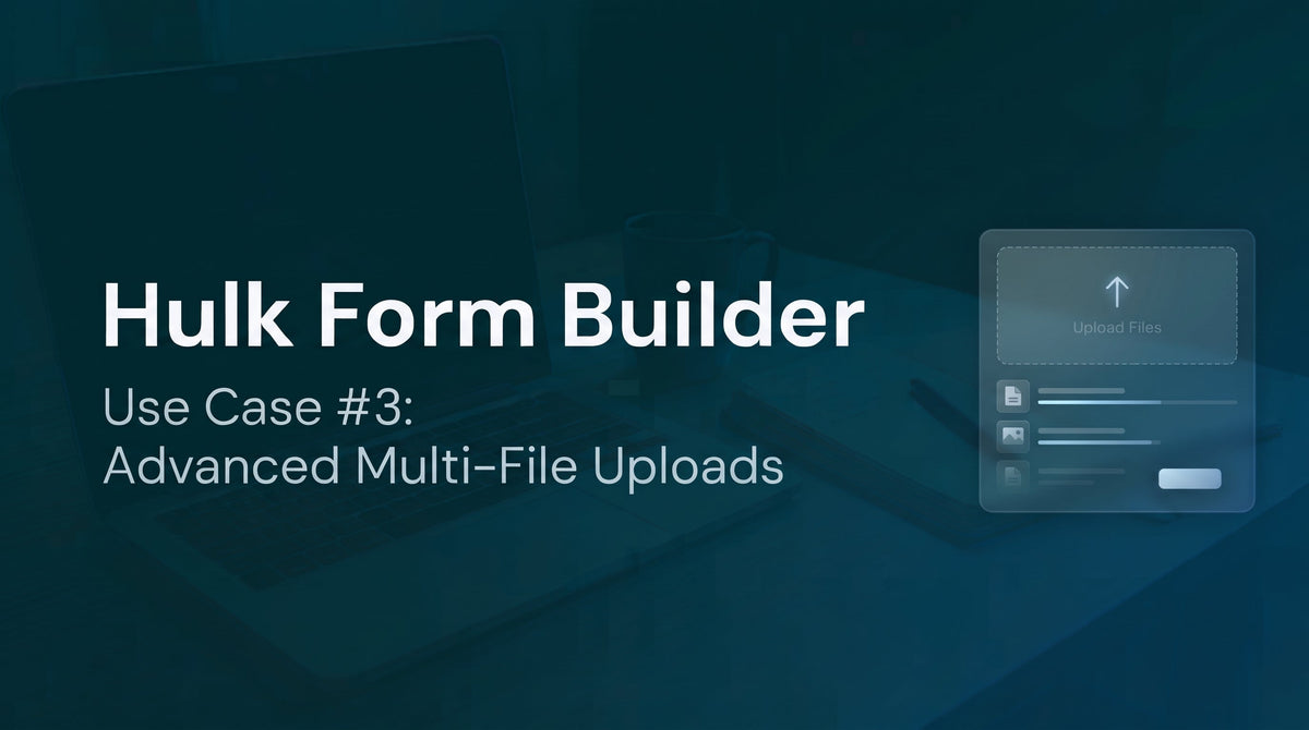 Professional File and Asset Collection with Hulk Form Builder image