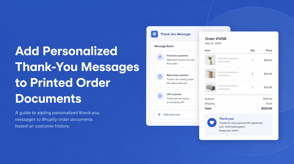 How to Add Personalized Thank-You Messages to Printed Order Documents article illustration