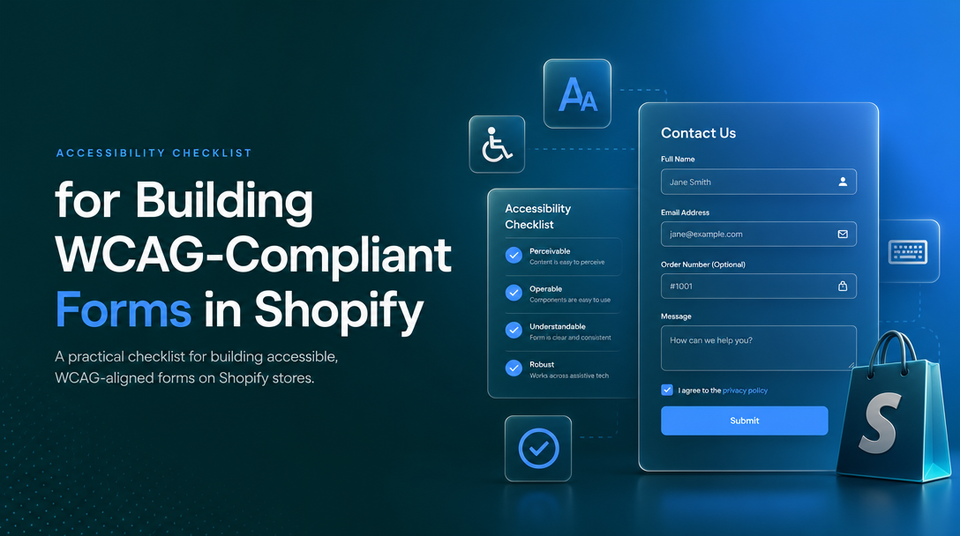Accessibility Checklist for Building WCAG-Compliant Forms in Shopify article illustration