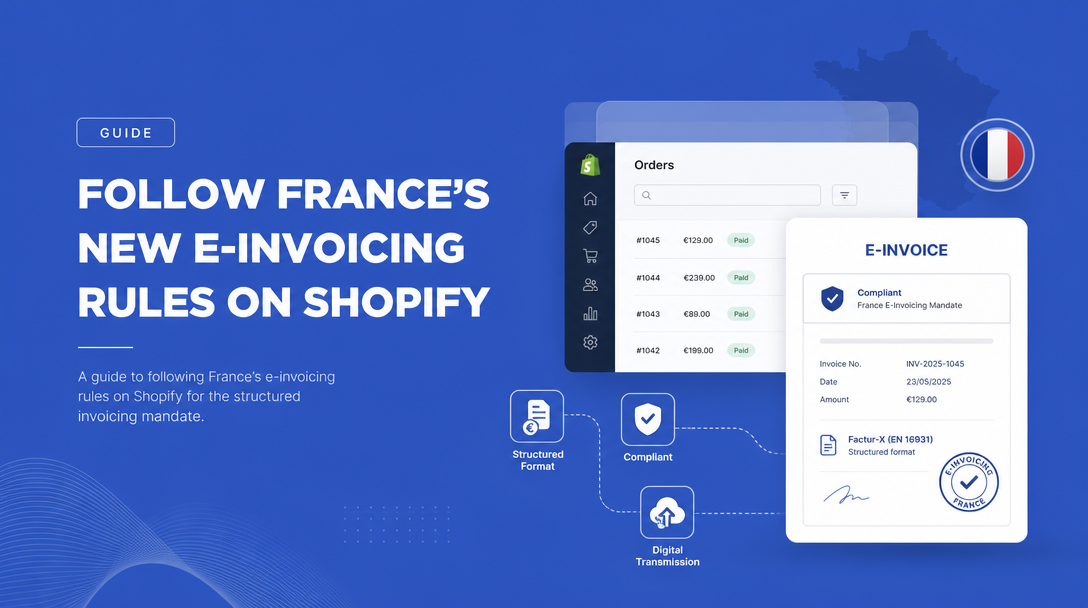 How to Follow France's New E-Invoicing Rules on Shopify image