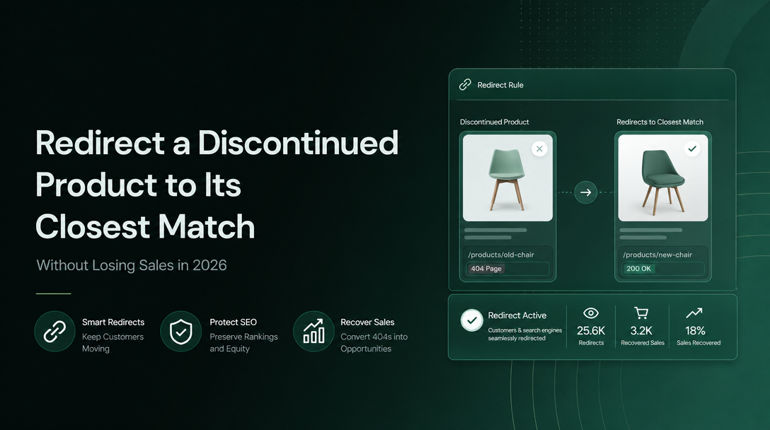 How to Redirect a Discontinued Product to Its Closest Match Without Losing Sales image