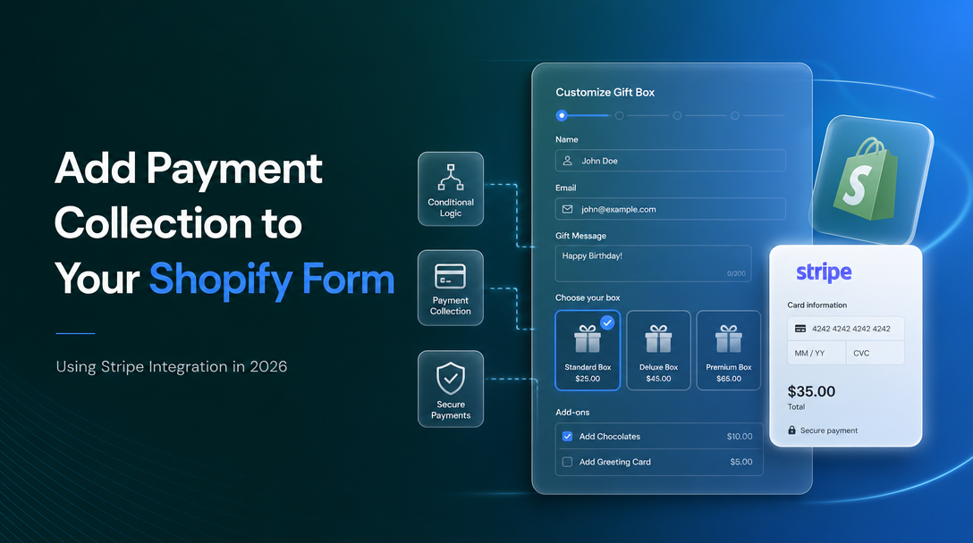 How to Add Payment Collection to Your Shopify Form Using Stripe Integration image
