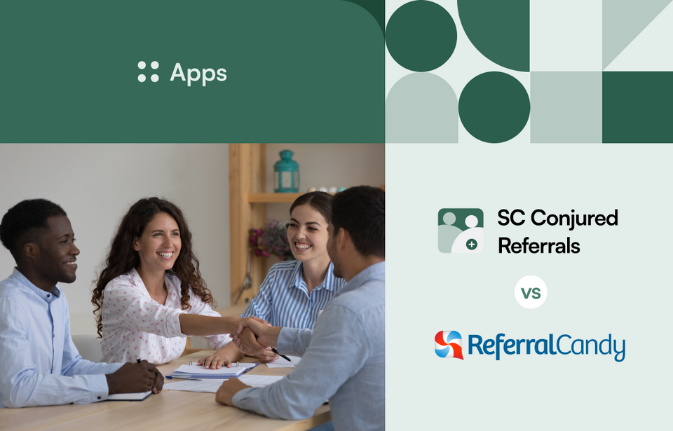 Which Shopify referral app is best for you? SC Conjured Referrals vs. Referral Candy