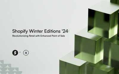 Shopify Winter Editions ‘24: Revolutionizing retail with enhanced POS