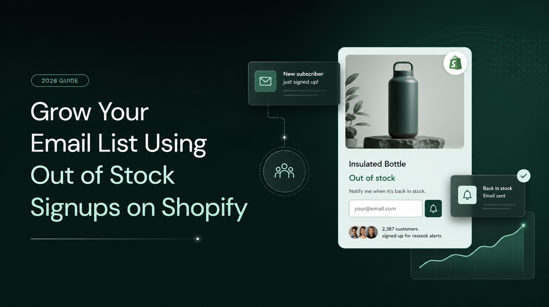 How to Grow Your Email List Using Out of Stock Signups on Shopify image