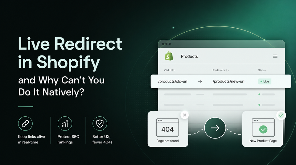 What Is a Live Redirect in Shopify and Why Can't You Do It Natively? article illustration