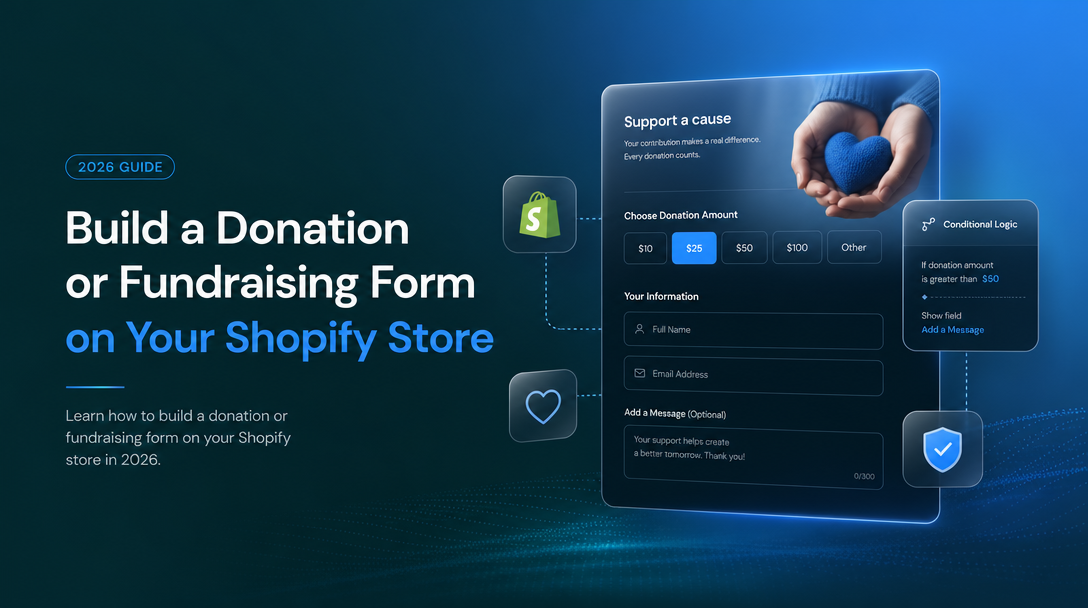 How to Build a Donation or Fundraising Form on Your Shopify Store image