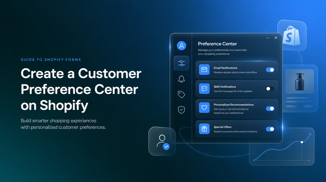 How to Create a Customer Preference Center on Shopify image