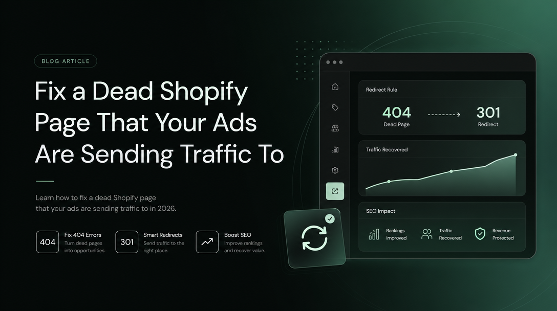 How to Fix a Dead Shopify Page That Your Ads Are Sending Traffic To image