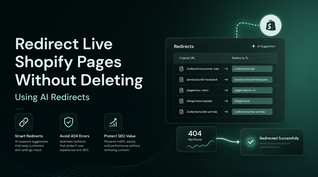 How to Redirect Live Shopify Pages Without Deleting Them Using AI Redirects image